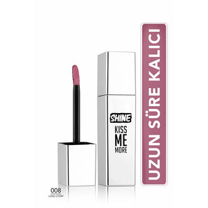 Flormar Shine Kiss Me More Long Lasting & Shiny Finish Liquid Lipstick
